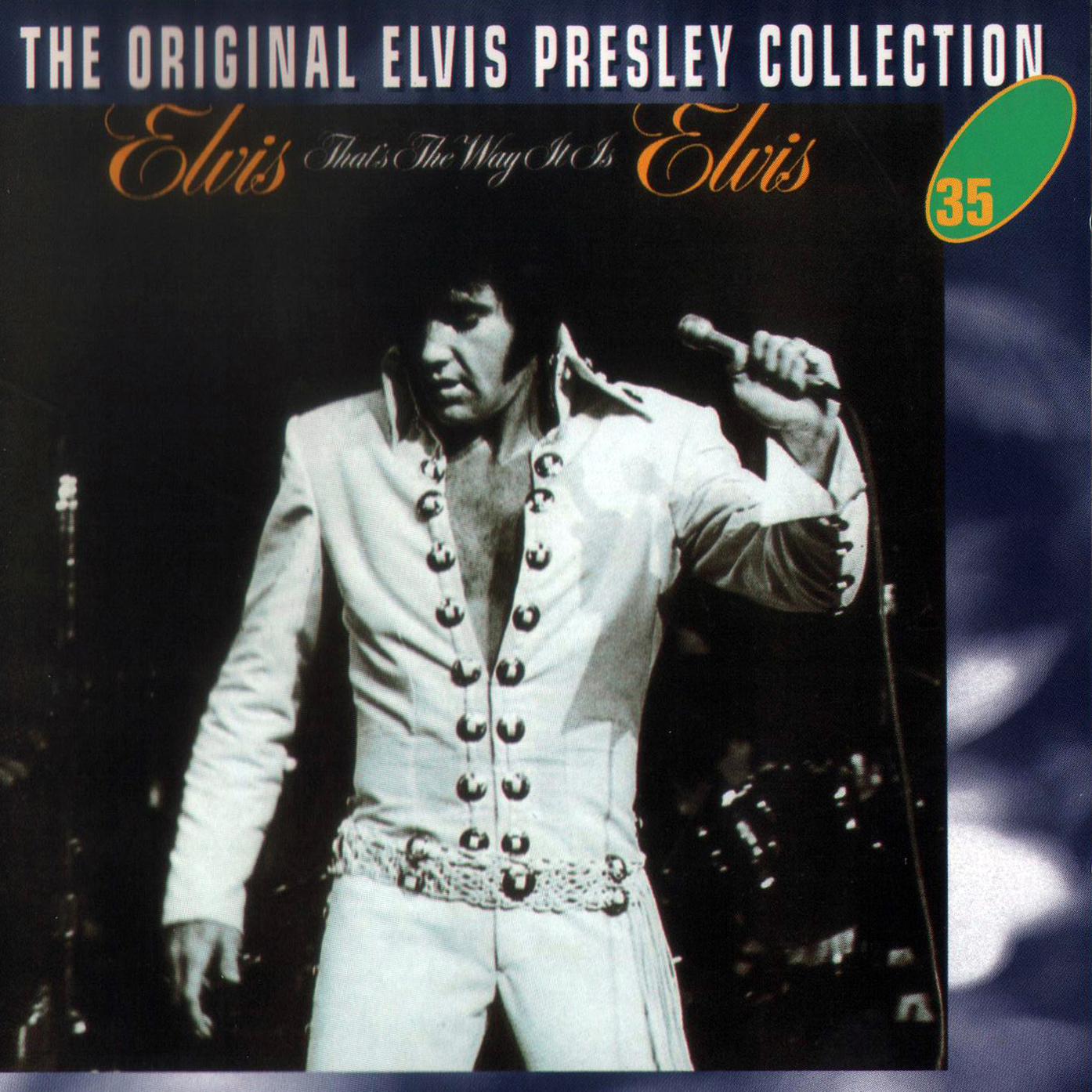 Elvis Presley  The Original Elvis Presley Collection 35; Thats The Way It Is : Front